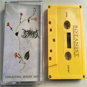 Botanist - Collective: Setlist 2017 mp3