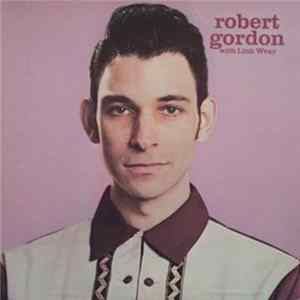 Robert Gordon With Link Wray - Robert Gordon With Link Wray mp3