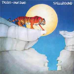 Tygers Of Pan Tang - Spellbound mp3