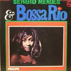 Sérgio Mendes & Bossa Rio - Sérgio Mendes & Bossa Rio mp3