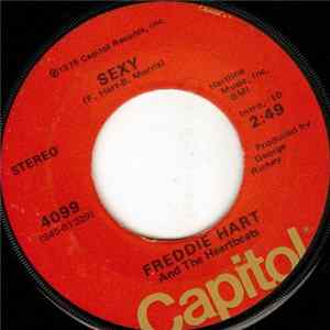 Freddie Hart And The Heartbeats - Sexy / The First Time mp3