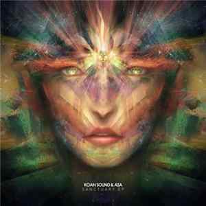 KOAN Sound & Asa - Sanctuary EP mp3