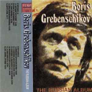 Boris Grebenchikov - The Russian Album mp3