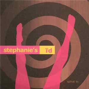 Stephaniesǐd - Spiral In mp3