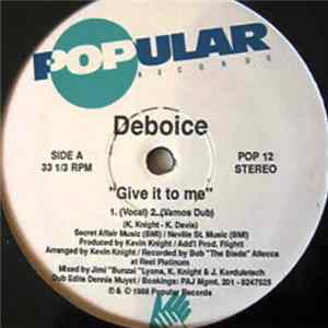 Deboice - Give It To Me mp3