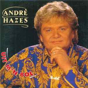 André Hazes - Uit M'n Bol mp3