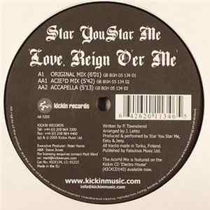 Star You Star Me - Love, Reign O'er Me mp3