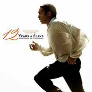 Various - 12 Years A Slave (Music From And Inspired By) mp3