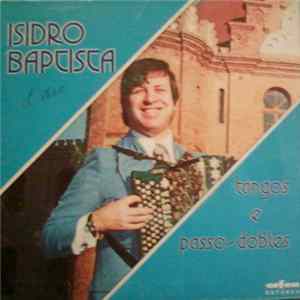 Isidro Baptista E Seu Conjunto - Tangos E Passo-Dobles mp3