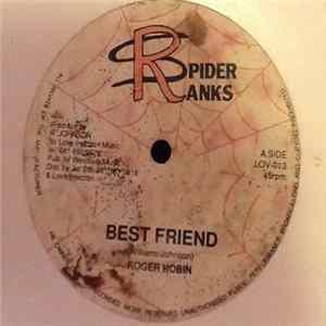 Roger Robin - Best Friend mp3