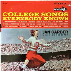 Jan Garber And His Orchestra - College Songs Everybody Knows mp3