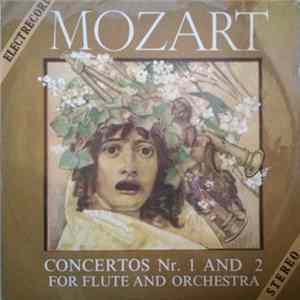 Mozart - Concertos Nr. 1 And 2 For Flute And Orchestra mp3