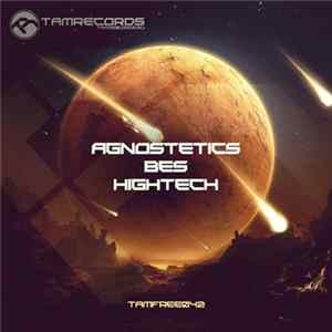 Agnostetics, Bes, Hightech - Meteor Mud / Antipode mp3