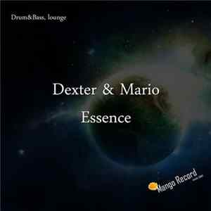 Dexter & Mario - Essence mp3