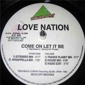 Love Nation - Come On Let It Be mp3