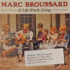 Marc Broussard - A Life Worth Living mp3