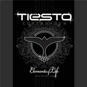 Tiësto - Copenhagen (Elements Of Life World Tour 2007-2008) mp3
