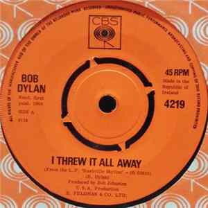 Bob Dylan - I Threw It All Away / Drifter's Escape mp3