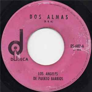 Los Angeles De Puerto Barrios - Dos Almas mp3