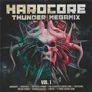 Various - Hardcore Thunder Megamix Vol. 1 mp3