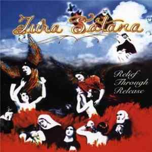 Tura Satana - Relief Through Release mp3