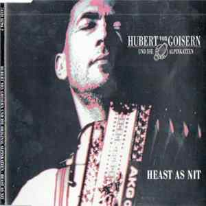 Hubert von Goisern Und Die Original Alpinkatzen - Heast As Nit mp3