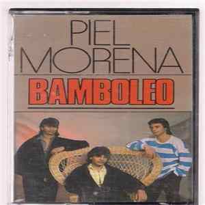 Piel Morena - Bamboleo mp3