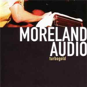 Moreland Audio - Turbogold mp3