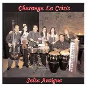 Charanga La Crisis - Salsa Antigua mp3