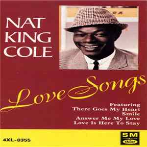 Nat King Cole - Love Songs mp3