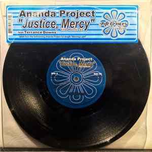 Ananda Project Feat. Terrance Downs - Justice, Mercy (The Remixes) mp3