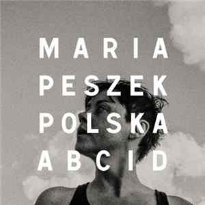 Maria Peszek - Polska A B C i D mp3