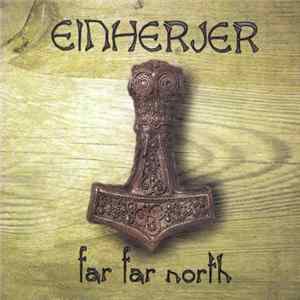 Einherjer - Far Far North mp3