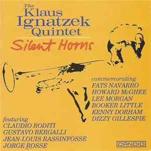 Klaus Ignatzek Quintet - Silent Horns mp3