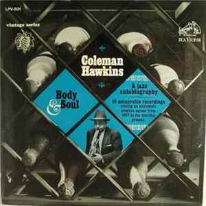 Coleman Hawkins - Body And Soul: A Jazz Autobiography mp3
