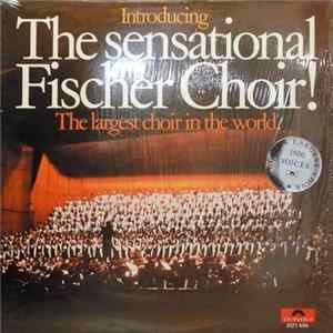 The Sensational Fischer Choir - Introducing The Sensational Fischer Choir mp3