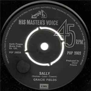 Gracie Fields - Sally / The Biggest Aspidistra In The World mp3