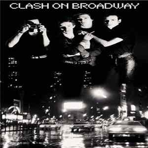 The Clash - Clash On Broadway mp3