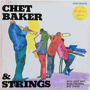 Chet Baker - Chet Baker & Strings mp3