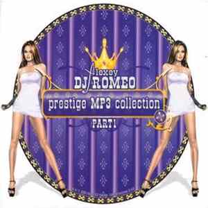 DJ Alexey Romeo - Prestige MP3 Collection Part 1 mp3