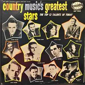 Various - Country Music's Greatest Stars - The Top 12 Talents Of Today mp3