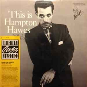 Hampton Hawes - This Is Hampton Hawes Vol. 2: The Trio mp3