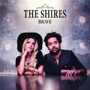 The Shires - Brave mp3