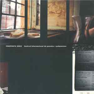 Various - PROPOSTA 2003 - Festival Internacional De Poesies + Polipoesies mp3