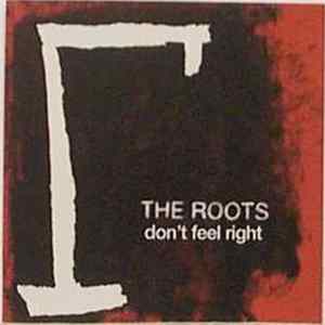 The Roots - Don't Feel Right mp3