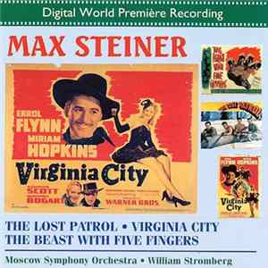 Max Steiner - The Lost Patrol. Virginia City mp3