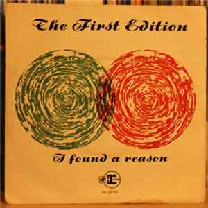 The First Edition - I Found A Reason / Ticket To Nowhere mp3