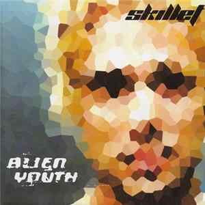 Skillet - Alien Youth mp3