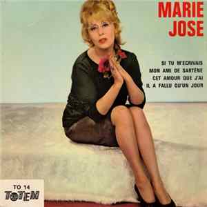 Marie-José - Si Tu M'Ecrivais mp3
