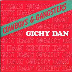 Gichy Dan - Cowboys & Gangsters mp3